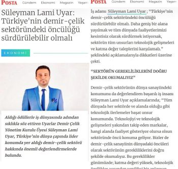 Süleyman Lami Uyar: “Türkiye’nin Demir Çelik sektöründeki öncülüğü sürdürülebilir olmalı”